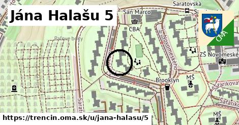 Jána Halašu 5, Trenčín