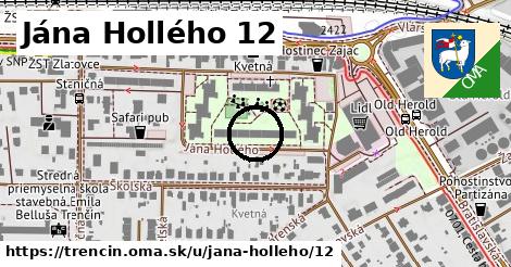 Jána Hollého 12, Trenčín