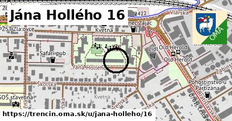 Jána Hollého 16, Trenčín