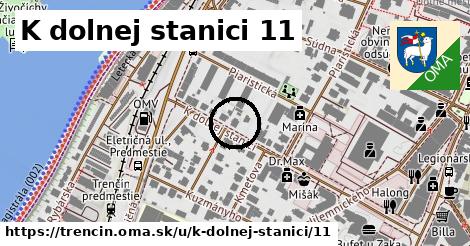 K dolnej stanici 11, Trenčín
