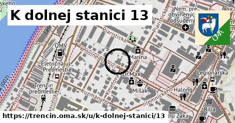 K dolnej stanici 13, Trenčín