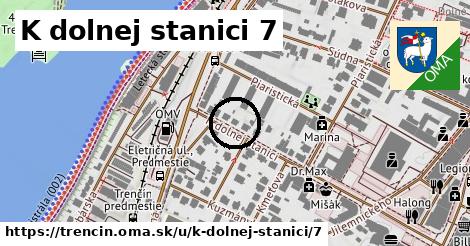 K dolnej stanici 7, Trenčín