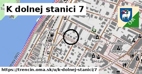 K dolnej stanici 7, Trenčín