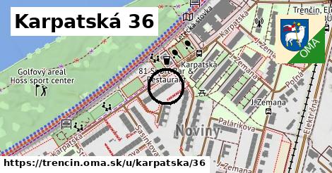 Karpatská 36, Trenčín