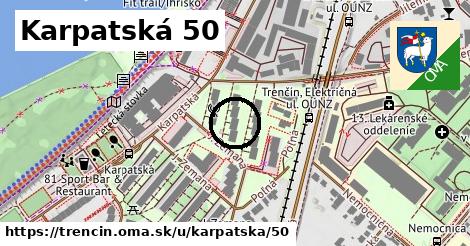 Karpatská 50, Trenčín