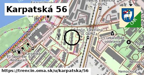 Karpatská 56, Trenčín