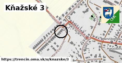 Kňažské 3, Trenčín