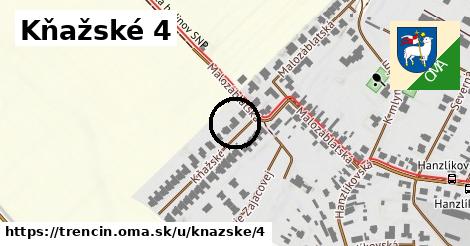 Kňažské 4, Trenčín