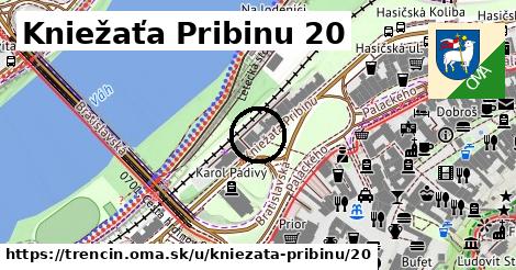 Kniežaťa Pribinu 20, Trenčín