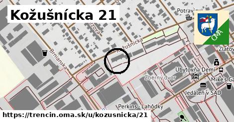 Kožušnícka 21, Trenčín