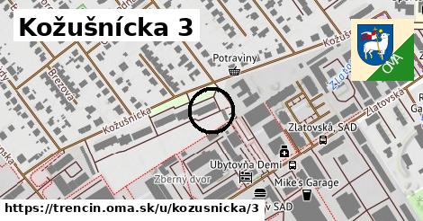 Kožušnícka 3, Trenčín