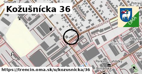 Kožušnícka 36, Trenčín