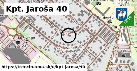 Kpt. Jaroša 40, Trenčín