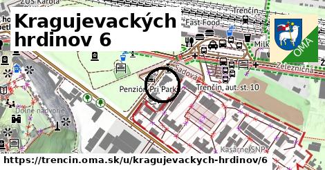 Kragujevackých hrdinov 6, Trenčín