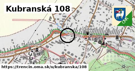 Kubranská 108, Trenčín