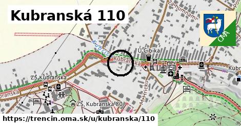 Kubranská 110, Trenčín