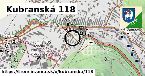 Kubranská 118, Trenčín