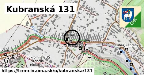 Kubranská 131, Trenčín