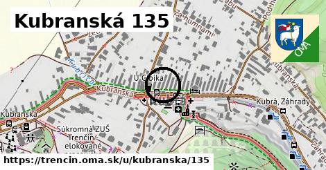 Kubranská 135, Trenčín