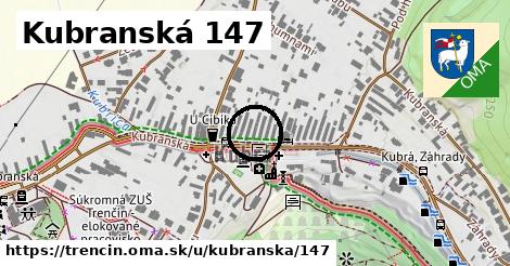 Kubranská 147, Trenčín
