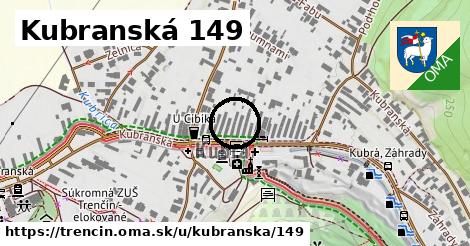 Kubranská 149, Trenčín