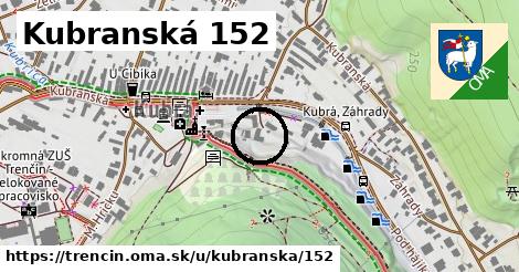 Kubranská 152, Trenčín