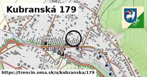 Kubranská 179, Trenčín