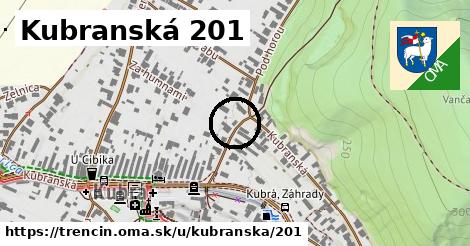 Kubranská 201, Trenčín