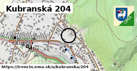 Kubranská 204, Trenčín