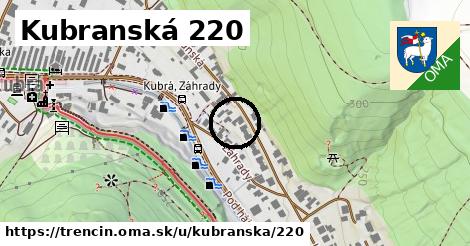 Kubranská 220, Trenčín