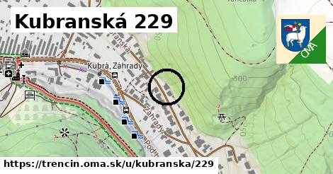 Kubranská 229, Trenčín