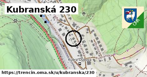 Kubranská 230, Trenčín