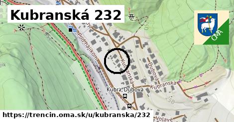 Kubranská 232, Trenčín