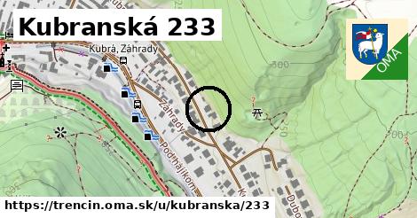Kubranská 233, Trenčín