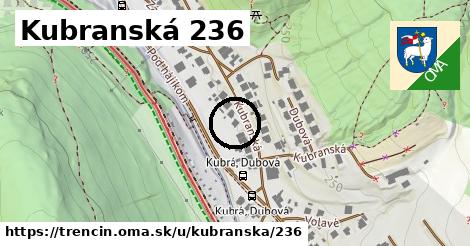Kubranská 236, Trenčín