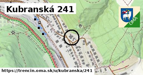 Kubranská 241, Trenčín