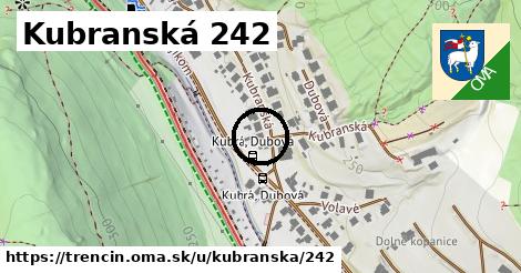 Kubranská 242, Trenčín