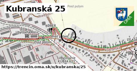 Kubranská 25, Trenčín