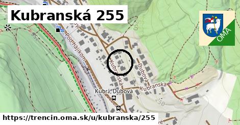 Kubranská 255, Trenčín
