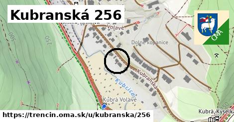 Kubranská 256, Trenčín