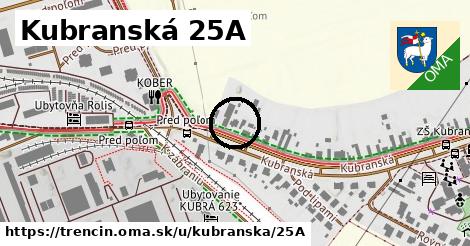 Kubranská 25A, Trenčín