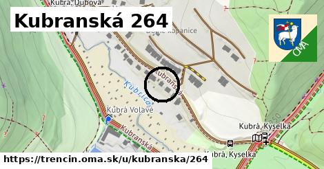 Kubranská 264, Trenčín