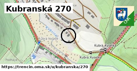 Kubranská 270, Trenčín