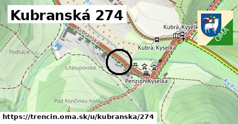 Kubranská 274, Trenčín
