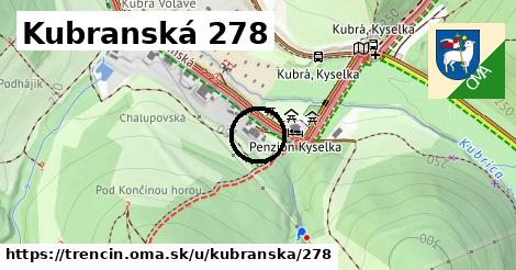 Kubranská 278, Trenčín