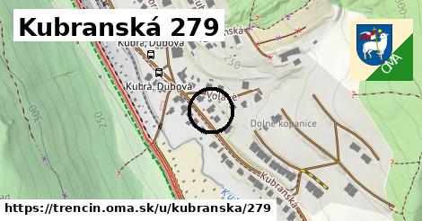 Kubranská 279, Trenčín