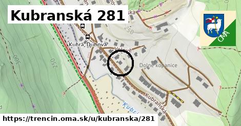 Kubranská 281, Trenčín