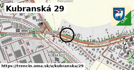 Kubranská 29, Trenčín