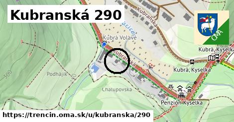 Kubranská 290, Trenčín