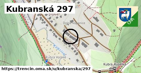 Kubranská 297, Trenčín